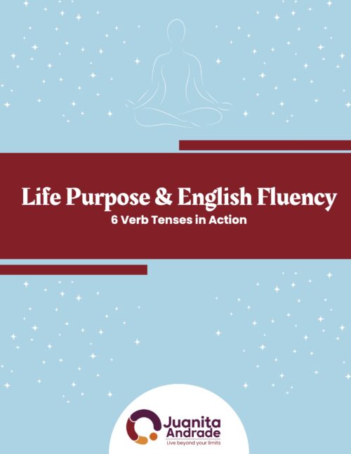 Life Purpose & English Fluency cover Mindful Growth and Verb Tenses – Life Purpose & English Fluency
